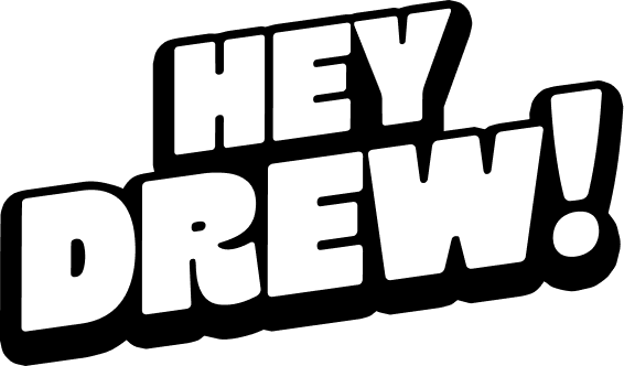 HeyDrew
